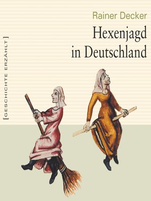 cover image of Hexenjagd in Deutschland (Ungekürzt)
